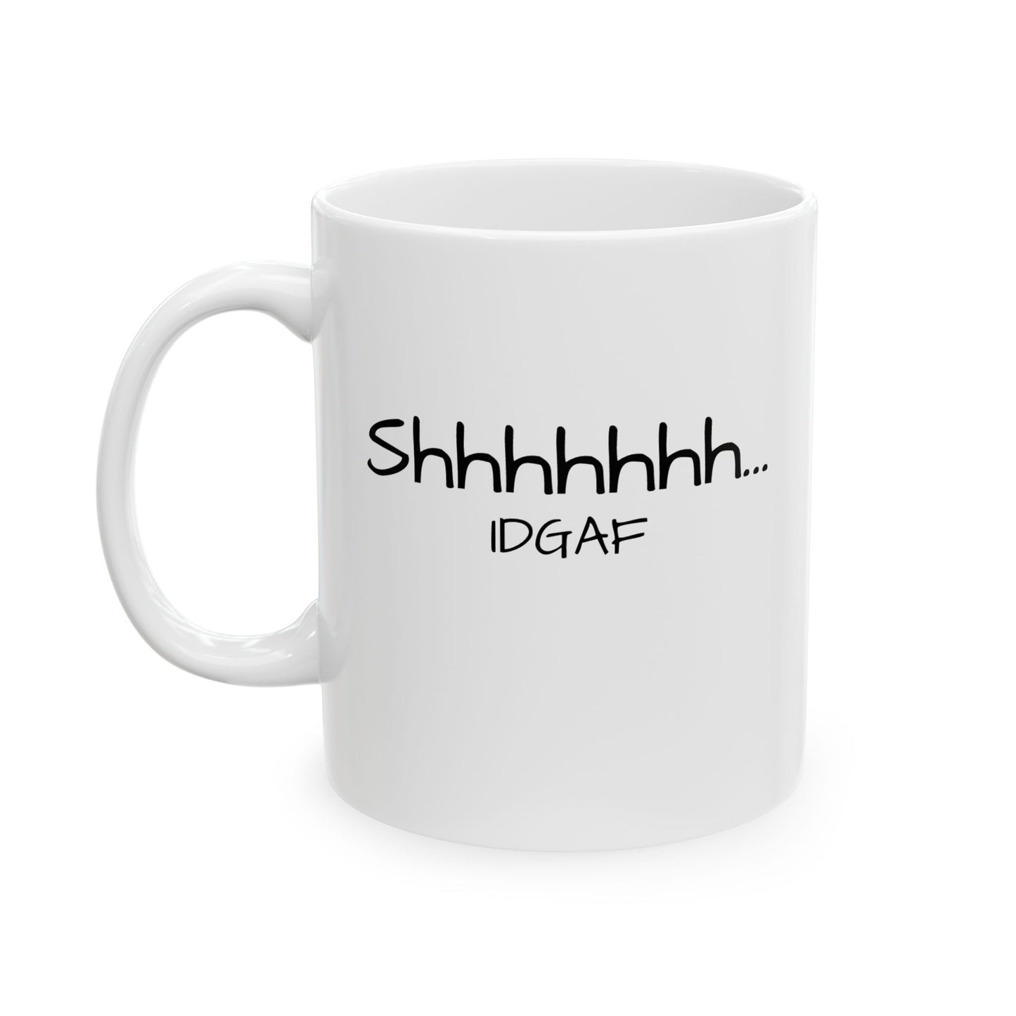 Shhhhhhh Ceramic Mug 11oz
