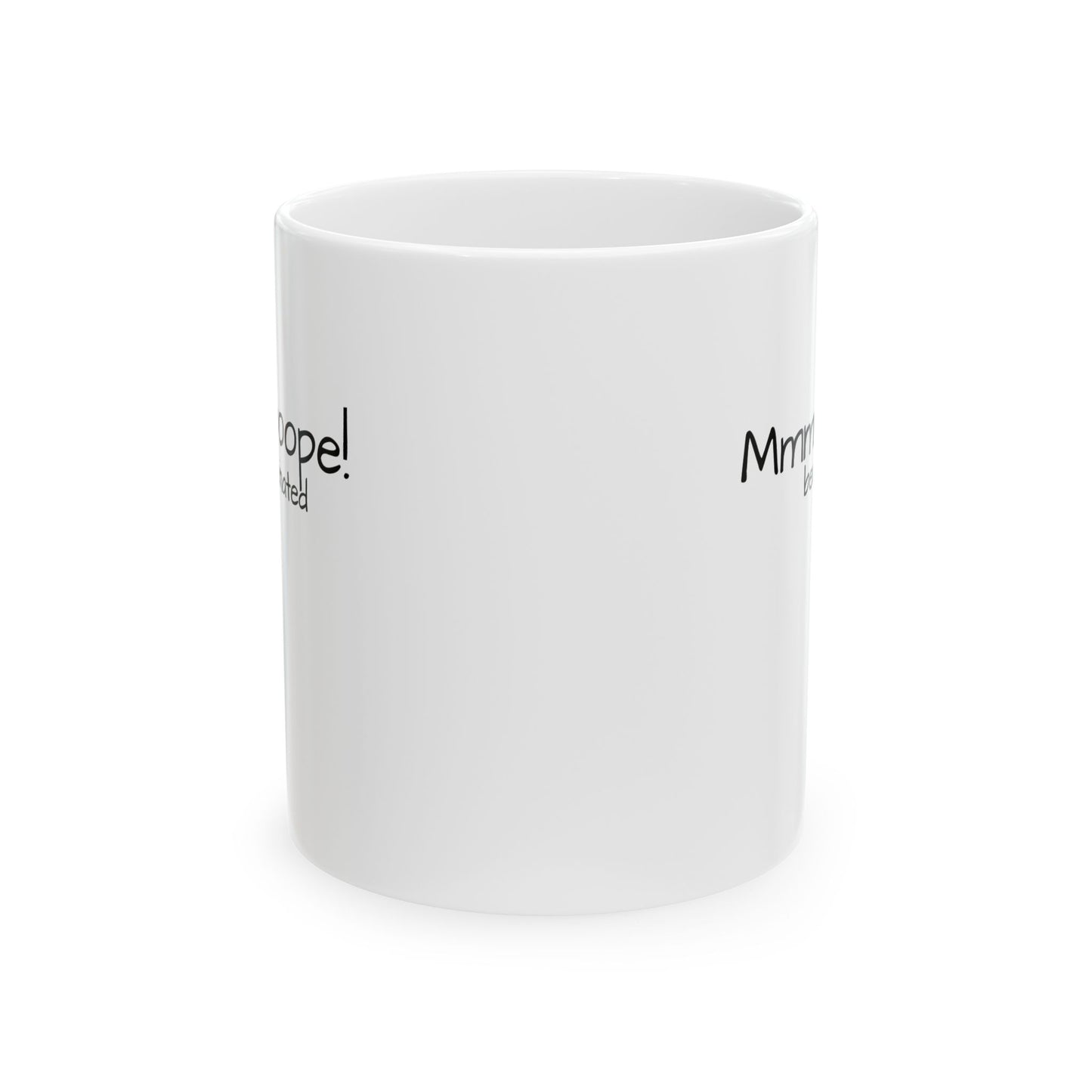 Nooooooope Ceramic Mug 11oz